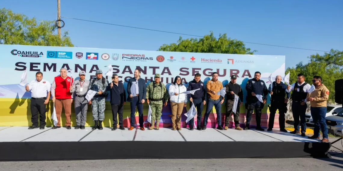 Dan arranque a operativo Semana Santa Segura 2025 en Piedras Negras